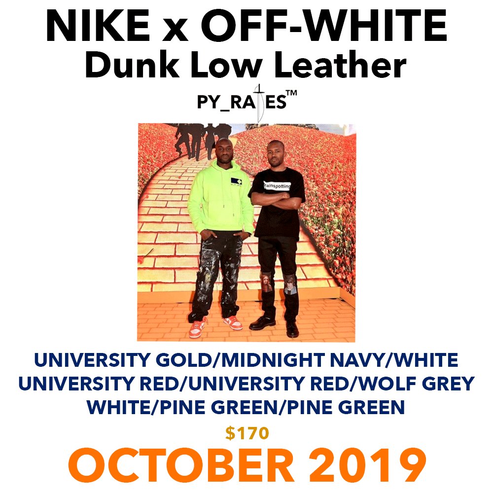 OFF-WHITE,Nike,DUNK,发售 重磅!OFF-WHITE x Nike 最新联名曝光!是你们最爱的 Dunk OFF-WHITE,Nike,DUNK,发售 重磅!OFF-WHITE x Nike 最新联名曝光!是你们最爱的 Dunk