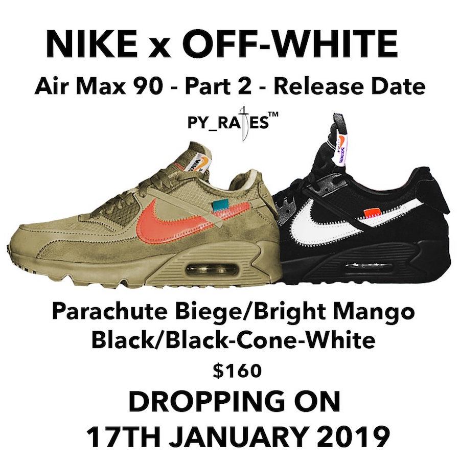 Nike,Air Max 90,OFF-WHITE  发售日期确定！沙漠色 OW x Air Max 90 明年上架！
