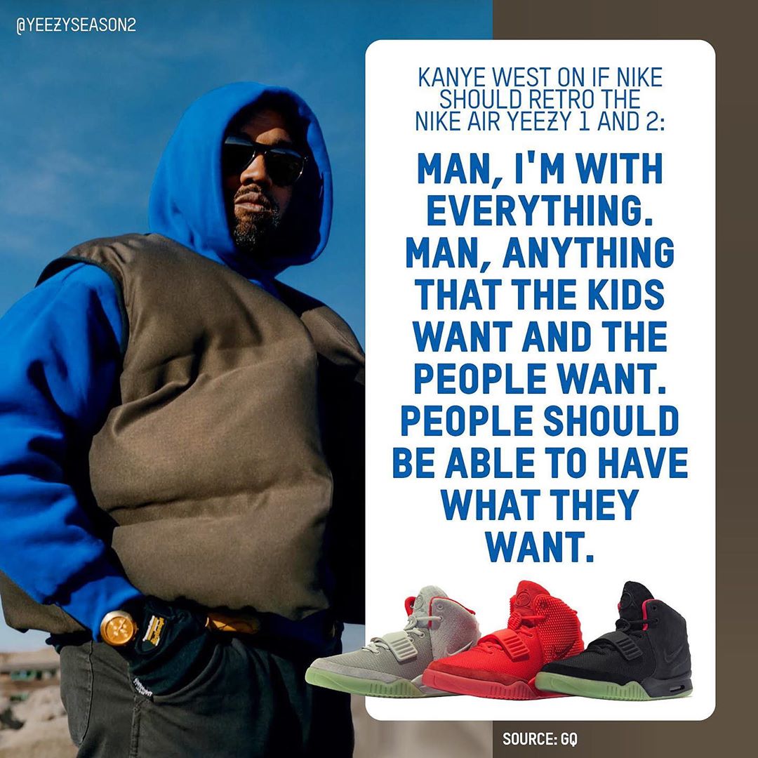 Kanye,Air Yeezy,Nike,发售  侃爷：只要有人想要！Nike 可以复刻 Air Yeezy 系列！