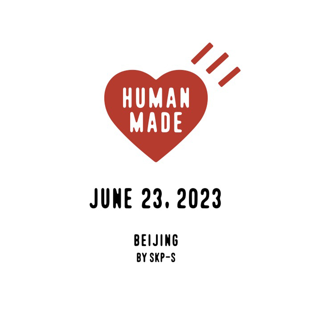 HUMAN MADE  HUMAN MADE 线下门店本周开业！还有限定单品！